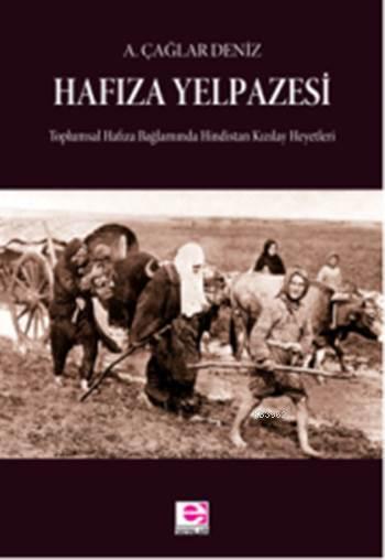 Hafıza Yelpazesi - A. Çağlar Deniz | Yeni ve İkinci El Ucuz Kitabın Ad