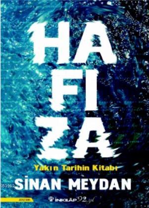 Hafıza - Sinan Meydan | Yeni ve İkinci El Ucuz Kitabın Adresi