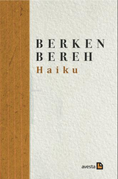 Haıku - Berken Bereh | Yeni ve İkinci El Ucuz Kitabın Adresi