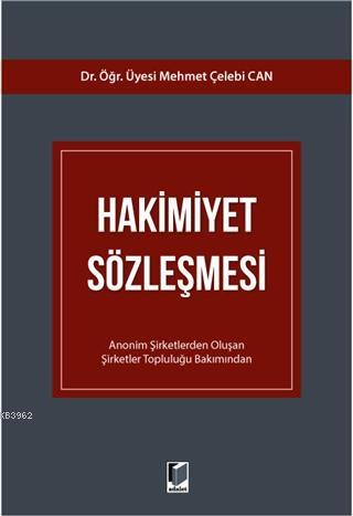 Hakimiyet Sözleşmesi - Mehmet Çelebi Can | Yeni ve İkinci El Ucuz Kita