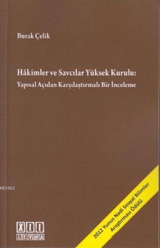 Hakimler ve Savcılar Yüksek Kurulu: Yapısal Açıdan Karşılaştırmalı Bir