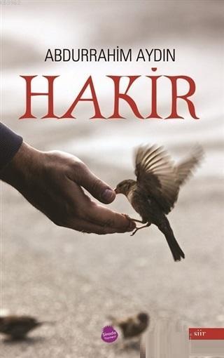 Hakir - Abdurrahim Aydın | Yeni ve İkinci El Ucuz Kitabın Adresi