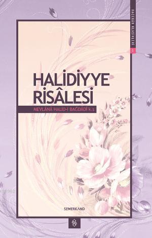 Halidiyye Risalesi - Mevlana Halid Bağdadi | Yeni ve İkinci El Ucuz Ki