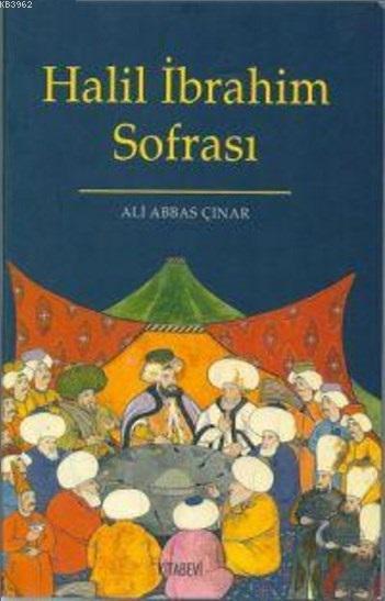 Halil İbrahim Sofrası - Ali Abbas Çınar | Yeni ve İkinci El Ucuz Kitab