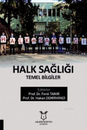 Halk Sağlığı Temel Bilgiler - Ferdi Tanır | Yeni ve İkinci El Ucuz Kit