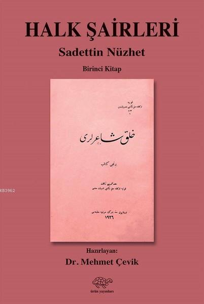 Halk Şairleri 1. Kitap - Sadettin Nüzhet | Yeni ve İkinci El Ucuz Kita