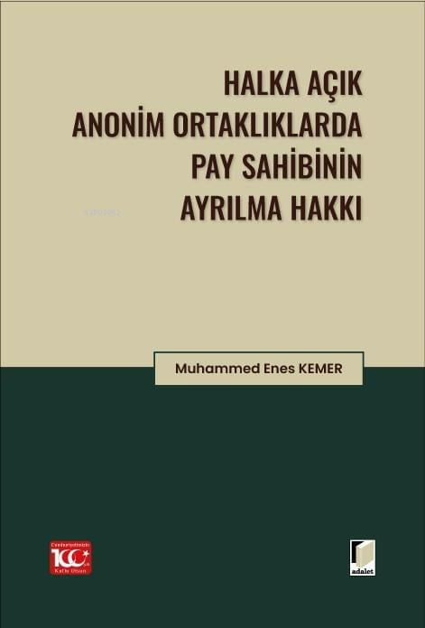 Halka Açık Anonim Ortaklıklarda Pay Sahibinin Ayrılma Hakkı - Muhammet