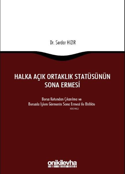 Halka Açık Ortaklık Statüsünün Sona Ermesi - Serdar Hızır | Yeni ve İk