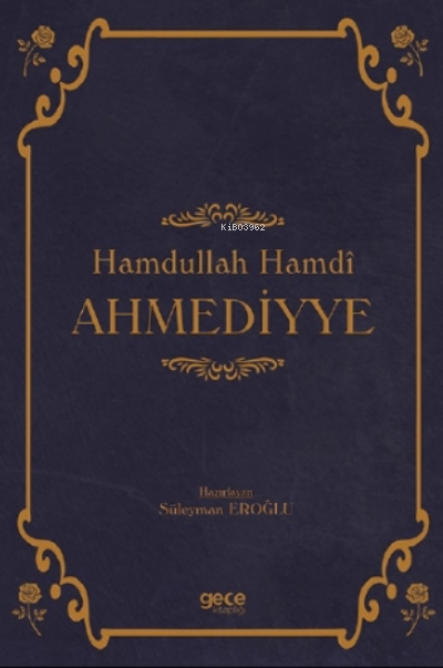 Hamdullah Hamdî Ahmediyye - Süleyman Eroğlu | Yeni ve İkinci El Ucuz K