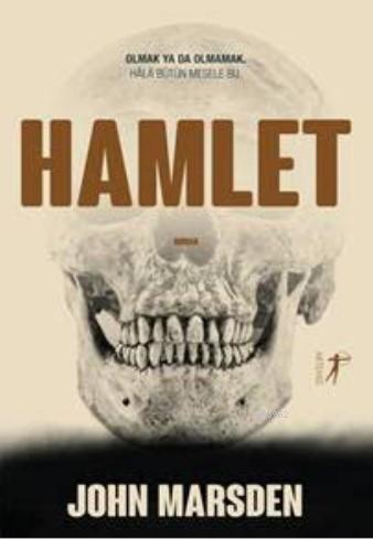 Hamlet - Jonhn Marsden | Yeni ve İkinci El Ucuz Kitabın Adresi