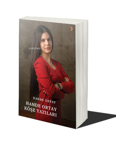 Hande Ortay Köşe Yazıları - Hande Ortay | Yeni ve İkinci El Ucuz Kitab