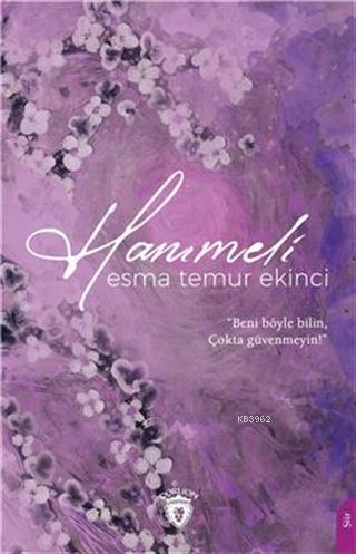 Hanımeli - Esma Temur Ekinci | Yeni ve İkinci El Ucuz Kitabın Adresi