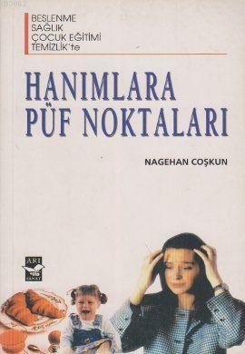 Hanımlara Püf Noktaları - Nagehan Coşkun | Yeni ve İkinci El Ucuz Kita