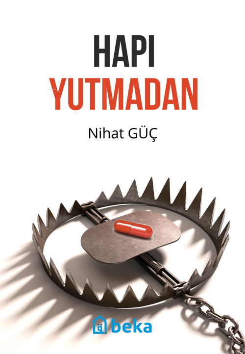 Hapı Yutmadan - Nihat Güç | Yeni ve İkinci El Ucuz Kitabın Adresi