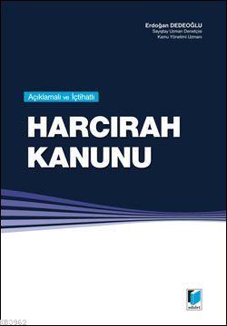 Harcırah Kanunu (Ciltli) - Erdoğan Dedeoğlu | Yeni ve İkinci El Ucuz K