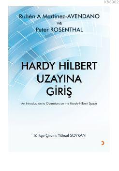 Hardy Hilbert Uzayına Giriş - Peter Rosenthal | Yeni ve İkinci El Ucuz