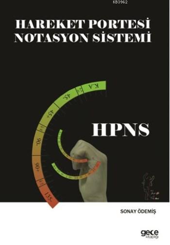 Hareket Portesi Notasyon Sistemi - Sonay Ödemiş | Yeni ve İkinci El Uc