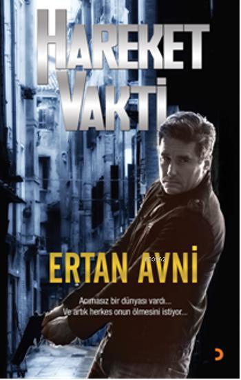 Hareket Vakti - Ertan Avni | Yeni ve İkinci El Ucuz Kitabın Adresi