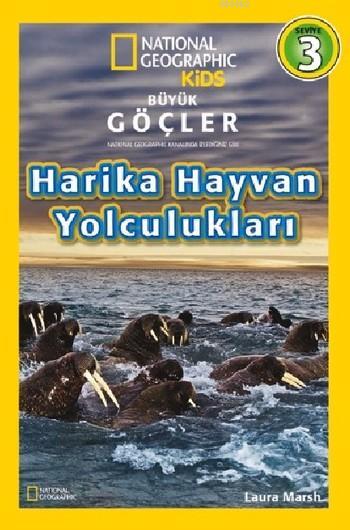 Harika Hayvan Yolculukları - Layra Marsh | Yeni ve İkinci El Ucuz Kita