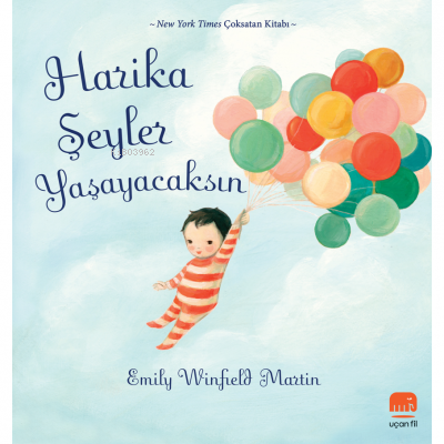 Harika Şeyler Yaşayacaksın - Emily Winfield Martin | Yeni ve İkinci El