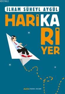 Harikariyer - İlham Süheyl Aygül | Yeni ve İkinci El Ucuz Kitabın Adre