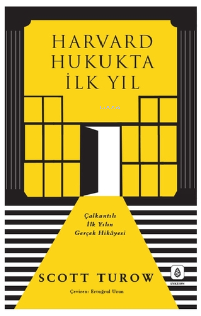 Harvard Hukukta İlk Yıl - Scott Turow | Yeni ve İkinci El Ucuz Kitabın