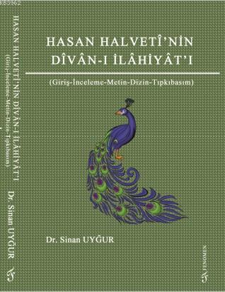 Hasan Halveti'nin Divan-ı İlahiyatı - Sinan Uyğur | Yeni ve İkinci El 