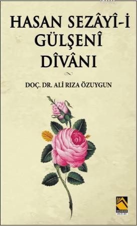 Hasan Sezay - i Gülşeni Divanı - Ali Rıza Özuygun | Yeni ve İkinci El 