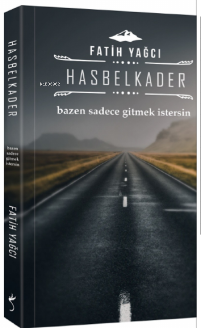 Hasbelkader - Fatih Yağcı | Yeni ve İkinci El Ucuz Kitabın Adresi