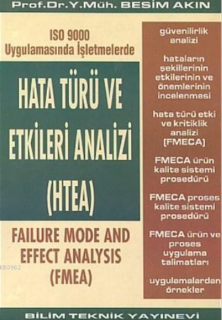 Hata Türü ve Etkileri Analizi (HTEA)ISO 9000 Uygulamasında İşletmelerd