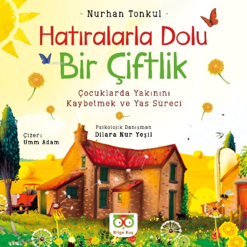 Hatıralarla Dolu Bir Çiftlik - Nurhan Tonkul | Yeni ve İkinci El Ucuz 