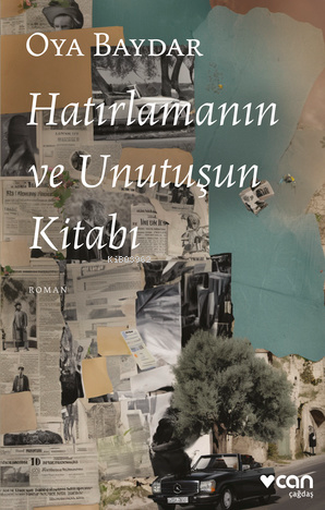 Hatırlamanın ve Unutuşun Kitabı - Oya Baydar | Yeni ve İkinci El Ucuz 