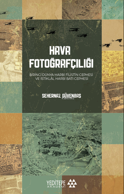 Hava Fotoğrafçılığı - Sehernaz Güvenbaş | Yeni ve İkinci El Ucuz Kitab