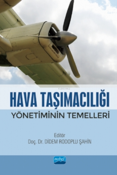 Hava Taşımacılığı Yönetiminin Temelleri - Didem Rodoplu Şahin | Yeni v