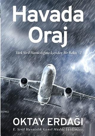 Havada Oraj - Oktay Erdağı | Yeni ve İkinci El Ucuz Kitabın Adresi