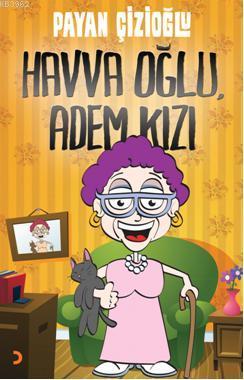 Havva Oğlu Adem Kızı - Payan Çizioğlu | Yeni ve İkinci El Ucuz Kitabın