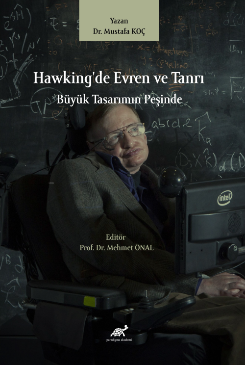 Hawking’de Evren Ve Tanrı Büyük Tasarımın Peşinde - Mustafa Koç | Yeni