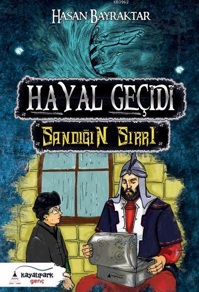 Hayal Geçidi - Sandığın Sırrı - Hasan Bayraktar | Yeni ve İkinci El Uc