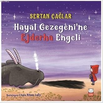 Hayal Gezegeni'ne Ejderha Engeli - Sertan Çağlar | Yeni ve İkinci El U