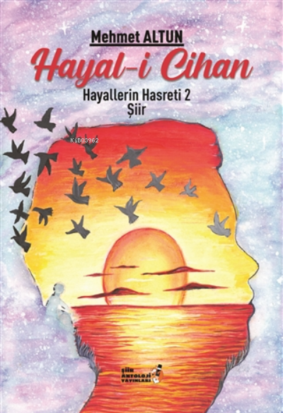 Hayal-i Cihan - Hayallerin Hasreti 2 - Mehmet Altun | Yeni ve İkinci E