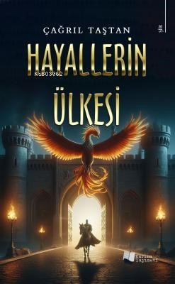 Hayallerin Ülkesi - Çağrıl Taştan | Yeni ve İkinci El Ucuz Kitabın Adr