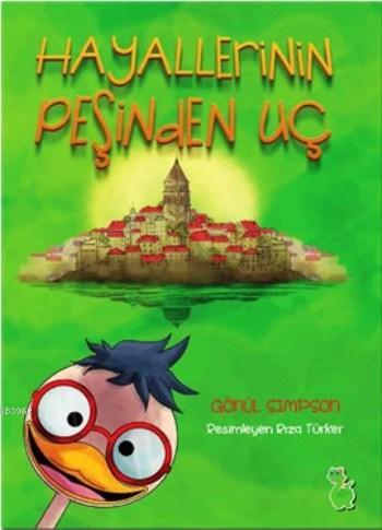 Hayallerinin Peşinden Uç - Gönül Simpson | Yeni ve İkinci El Ucuz Kita