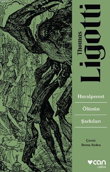 Hayalperest Ölünün Şarkıları - Thomas Ligotti | Yeni ve İkinci El Ucuz