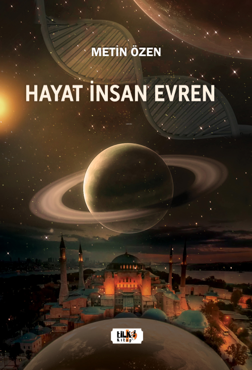 Hayat İnsan Evren - Metin Özen | Yeni ve İkinci El Ucuz Kitabın Adresi