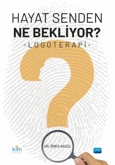 Hayat Senden Ne Bekliyor? Logoterapi - Kolektif | Yeni ve İkinci El Uc