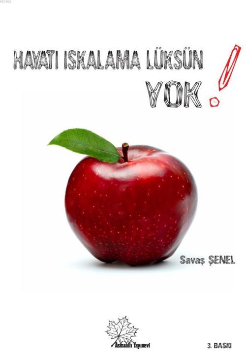 Hayatı Iskalama Lüksün Yok - Savaş Şenel | Yeni ve İkinci El Ucuz Kita