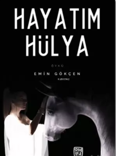 Hayatım Hülya - Emin Gökçen | Yeni ve İkinci El Ucuz Kitabın Adresi