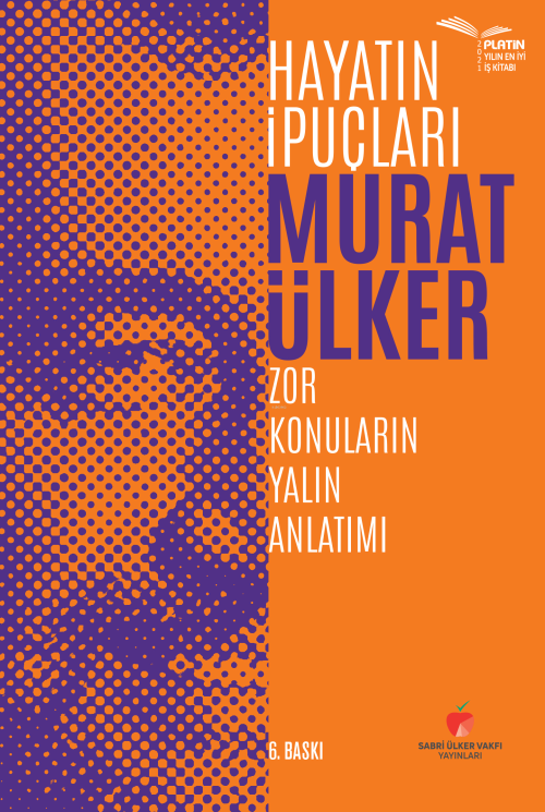 Hayatın İpuçları - Murat Ülker | Yeni ve İkinci El Ucuz Kitabın Adresi