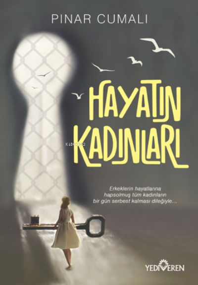 Hayatın Kadınları - Pınar Cumalı | Yeni ve İkinci El Ucuz Kitabın Adre