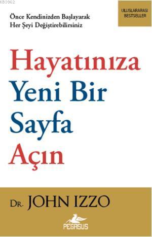 Hayatınıza Yeni Bir Sayfa Açın - John Izzo | Yeni ve İkinci El Ucuz Ki